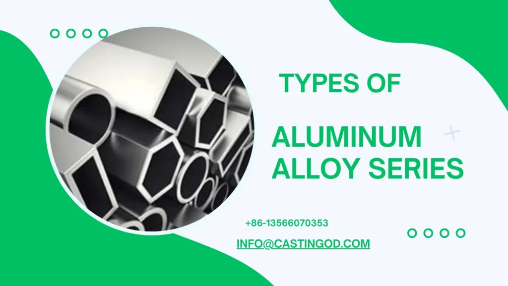 types aluminum alloy